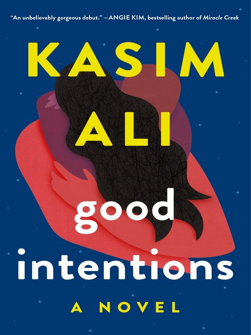 Title details for Good Intentions by Kasim Ali - Wait list